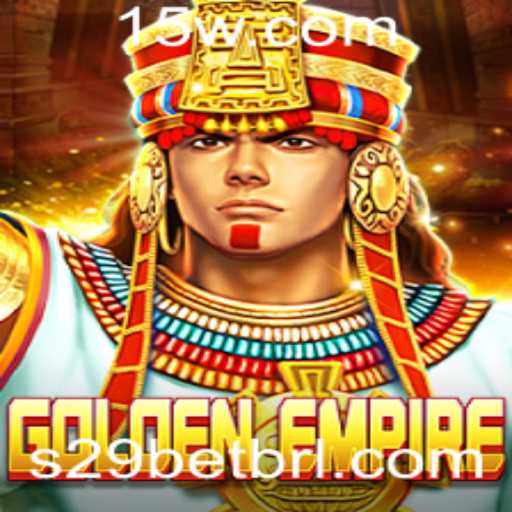 Explore o Fascinante Mundo de GoldenEmpire e Descubra s29bet